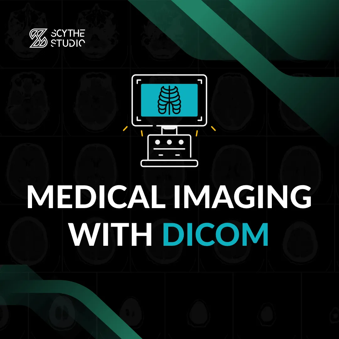 Medical imaing with DICOM