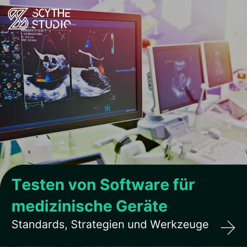Testen von Software für Medizinprodukte: Standards, Strategien und Tools