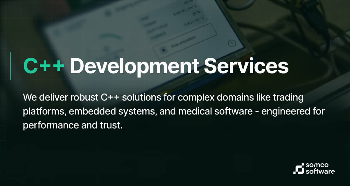 C++ Software Developers Outsourcing | Somco Software