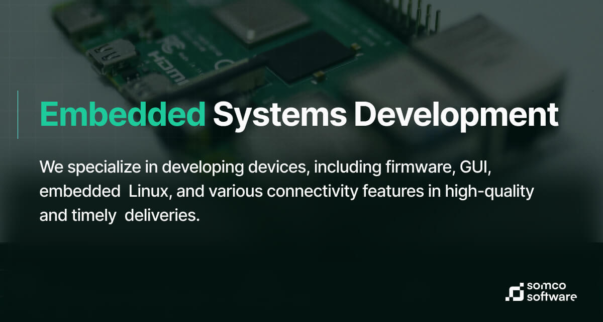 Embedded Software Development Company | Somco Software